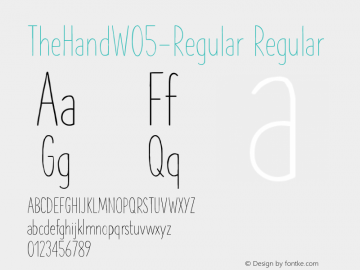 The Hand W05 Regular Version 6.00 Font Sample