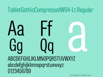 Tablet Gothic Compressed W04Lt Version 1.00 Font Sample