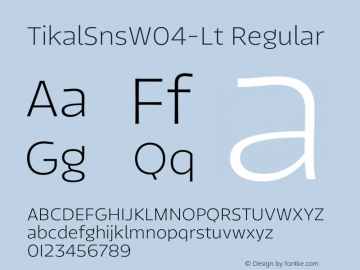 Tikal Sns W04 Lt Version 1.00 Font Sample