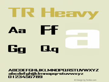 TR Heavy Macromedia Fontographer 4.1.4 10/10/00 Font Sample