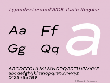 Typold Extended W05 Italic Version 1.001 Font Sample