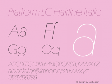 Platform LC Hairline Italic Version 001.001 (2020) | wf-rip DC20200410图片样张