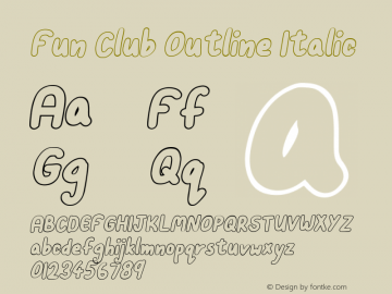 Fun Club Outline Italic 1.000 Font Sample