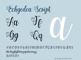 Echgedea Script Version 1.00;February 12, 2021;FontCreator 13.0.0.2683 64-bit图片样张