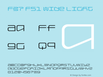 F37 F51 Wide Light Version 1.000;PS 001.000;hotconv 1.0.88;makeotf.lib2.5.64775 Font Sample