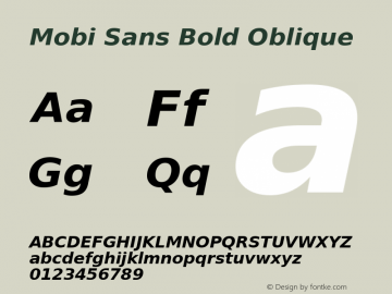 Mobi  Sans Bold Oblique Version 2.30 Font Sample