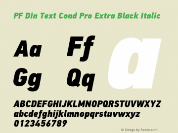 PFDinTextCondPro-XBlackItalic Version 2.005 2005图片样张