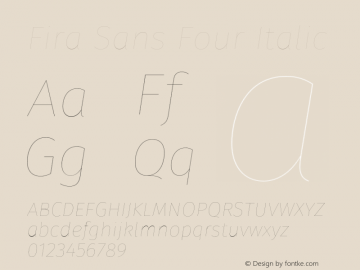 Fira Sans Four Italic Version 4.004;PS 004.004;hotconv 1.0.70;makeotf.lib2.5.58329 Font Sample