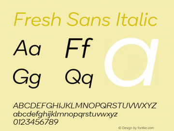 Fresh Sans Italic Version 1.350 Font Sample
