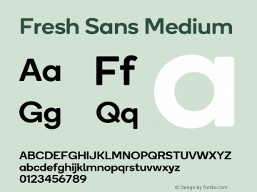 Fresh Sans Md Version 1.350 Font Sample