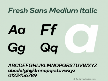 Fresh Sans Md Italic Version 1.350 Font Sample