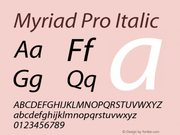MyriadPro-It OTF 1.006;PS 001.000;Core 1.0.23;hotunix 1.28图片样张