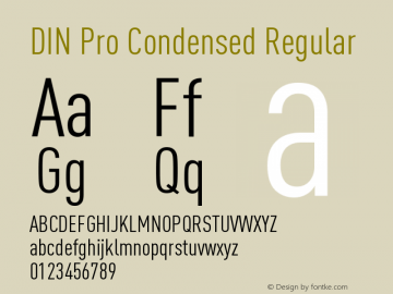 DIN Pro Condensed Regular Version 7.504; 2005; Build 1020 Font Sample