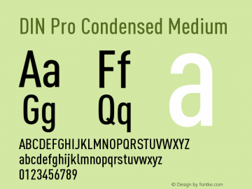 DIN Pro Condensed Medium Version 7.504; 2005; Build 1020 Font Sample