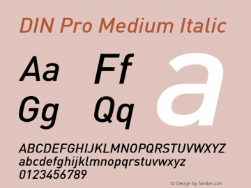 DIN Pro Medium Italic Version 7.504; 2005; Build 1020 Font Sample