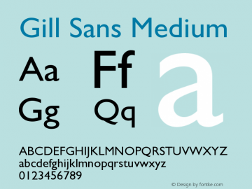 GillSans-Medium Version 1.051;PS 001.001;Core 1.0.38;makeotf.lib1.6.5960 Font Sample