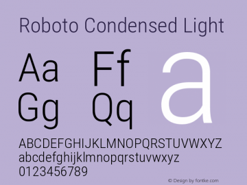 Roboto Condensed Light21382017 Regular Version 2.138; 2017 Font Sample