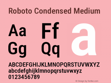 Roboto Condensed Medium21382017 Regular Version 2.138; 2017 Font Sample