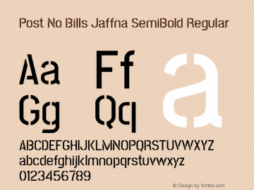 Post No Bills Jaffna SemiBold Version 1.220 ; ttfautohint (v1.6)图片样张