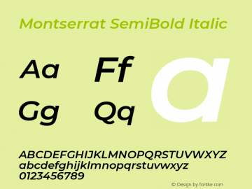 Montserrat SemiBold Italic Version 7.200;PS 007.200;hotconv 1.0.88;makeotf.lib2.5.64775 Font Sample