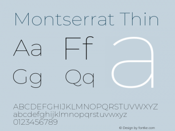Montserrat Thin Version 7.200;PS 007.200;hotconv 1.0.88;makeotf.lib2.5.64775 Font Sample