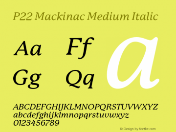 P22Mackinac-MediumItalic 1.000;com.myfonts.ihof.mackinac.medium-italic.wfkit2.3CRM Font Sample