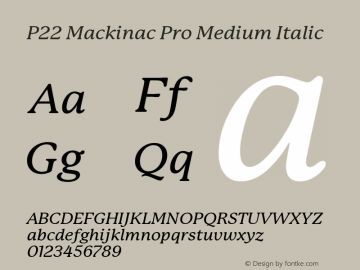 P22MackinacPro-MediumItalic 1.000;com.myfonts.ihof.mackinac.pro-med-italic.wfkit2.3CRV Font Sample