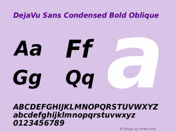 DejaVu Sans Condensed Bold Oblique Version 2.35图片样张