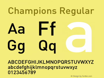 Champions Version 1.00 December 19, 2016, initial release Font Sample
