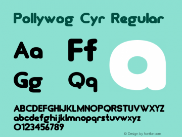 Pollywog Cyr  Font Sample