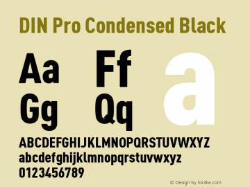DIN Pro Condensed Black Version 7.504; 2005; Build 1020图片样张
