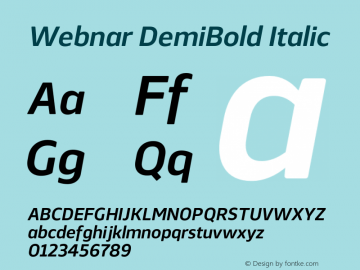 Webnar DemiBold Italic Version 1.000;PS 001.000;hotconv 1.0.70;makeotf.lib2.5.58329图片样张