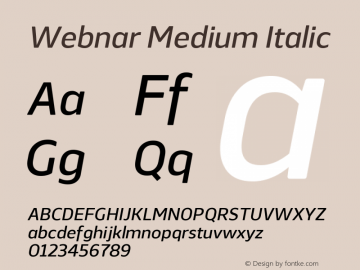 Webnar Medium Italic Version 1.000;PS 001.000;hotconv 1.0.70;makeotf.lib2.5.58329 Font Sample