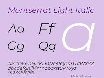 Montserrat Light Italic Version 7.200 Font Sample