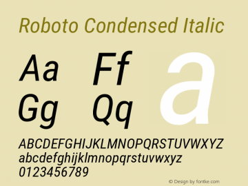 Roboto Condensed Italic Version 2.137; 2017 Font Sample