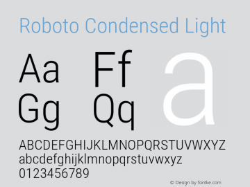 Roboto Condensed Light Version 2.137; 2017 Font Sample