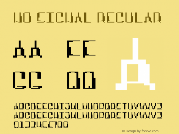 No Signal Version 1.001;Fontself Maker 3.5.4 Font Sample