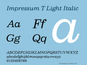 ImpressumTLig Italic Version 1.10图片样张