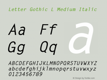 LetterGotLMed Italic Version 1.10 Font Sample