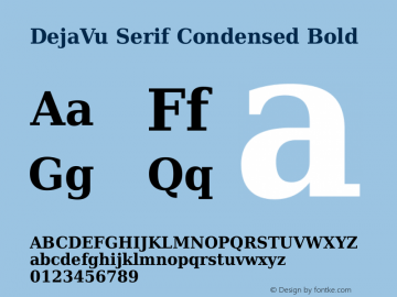DejaVu Serif Condensed Bold Version 2.37 Font Sample