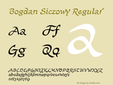 BogdanSiczowy-Regular Version 1.000 2006 initial release Font Sample