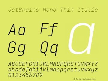 JetBrains Mono Thin Italic Version 2.225; ttfautohint (v1.8.3)图片样张