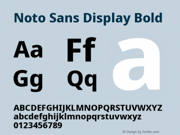 Noto Sans Display Bold Version 2.003; ttfautohint (v1.8.3) -l 8 -r 50 -G 200 -x 14 -D latn -f none -a qsq -X 