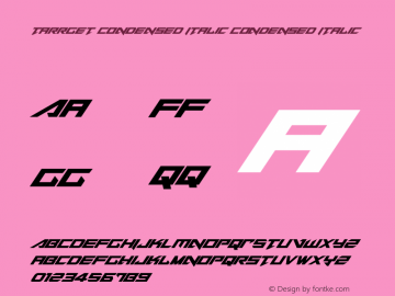 Tarrget Condensed Italic Version 1.0; 2013图片样张