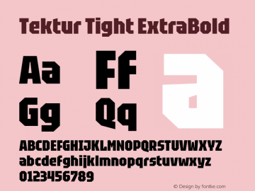 Tektur Tight ExtraBold Version 1.001; ttfautohint (v1.8.3)图片样张