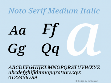 Noto Serif Medium Italic Version 2.003 Font Sample