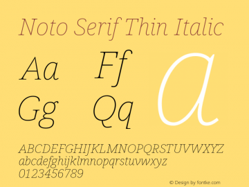 Noto Serif Thin Italic Version 2.003 Font Sample