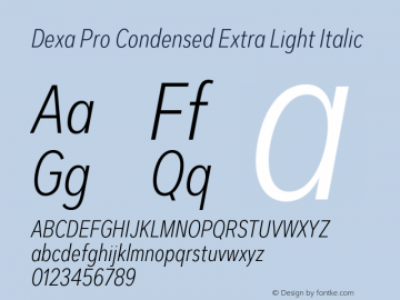 DexaProCondensed-ExtLtIta Version 1.000 Font Sample