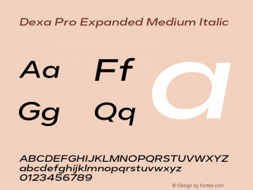 DexaProExpanded-MediumItalic Version 1.001 Font Sample