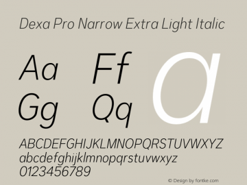 DexaProNarrow-ExtLtIta Version 1.001 Font Sample